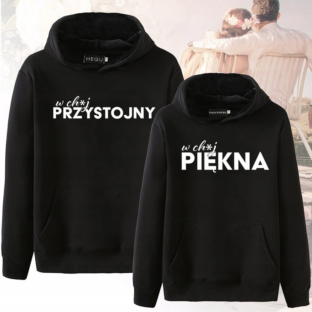 Zestaw Bluz z Kapturem PRZYSTOJNY I PIĘKNA W CH*J Na Prezent Walentynki - S