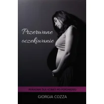 Mamania Przerwane oczekiwanie - Giorgia Cozza - Pedagogika i dydaktyka - miniaturka - grafika 1