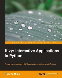 Kivy: Interactive Applications in Python - E-booki - informatyka - miniaturka - grafika 1