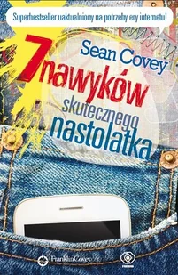 Sean Covey 7 nawyków skutecznego nastolatka - Poradniki psychologiczne - miniaturka - grafika 1