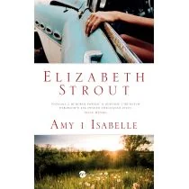 Elizabeth Strout Amy i Isabelle - Proza obcojęzyczna - miniaturka - grafika 1