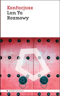 Aletheia Lun Yu Rozmowy - Konfucjusz - Filozofia i socjologia - miniaturka - grafika 1