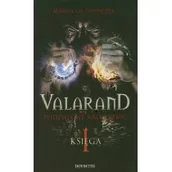 Fantasy - Valarand. Podzielone królestwo. Księga I - miniaturka - grafika 1