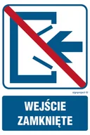 Systemy ekspozycyjne i znaki informacyjne - RB501 WEJŚCIE ZAMKNIĘTE, PN - PŁYTA PCV 1MM; (250X375MM) - miniaturka - grafika 1