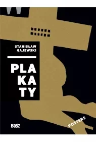 Gajewski. Plakaty - Dorota Folga-Januszewska - Książki o kulturze i sztuce - miniaturka - grafika 1