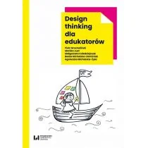 Design thinking dla edukatorów Nowa - Pedagogika i dydaktyka - miniaturka - grafika 1