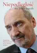 Biografie i autobiografie - Niepodległość ma jeden kształt - miniaturka - grafika 1