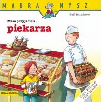 Wydawnictwo Media Rodzina MAM PRZYJACIELA PIEKARZA - Media Rodzina MAM PRZYJACIELA PIEKARZA - Książki edukacyjne - miniaturka - grafika 1