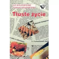 Książki kucharskie - WGP Tłuste życie - miniaturka - grafika 1