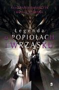 Powieści i opowiadania - We need YA Legenda o popiołach i wrzasku (reedycja) LIT-50688 - miniaturka - grafika 1