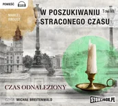 Audiobooki - literatura piękna - W poszukiwaniu straconego czasu Czas odnaleziony Tom 7 Marcel Proust MP3) - miniaturka - grafika 1