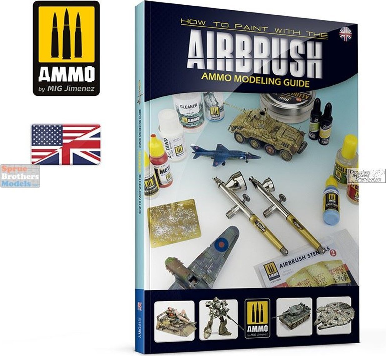 Vallejo Ammo: Modeling Guide - How to Paint with the Airbrush