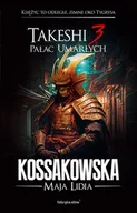 Horror, fantastyka grozy - Pałac umarłych. Takeshi. Tom 3 - miniaturka - grafika 1