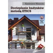 Docieplanie budynków metodą ETICS Wysocki Kazimierz - Technika - miniaturka - grafika 1
