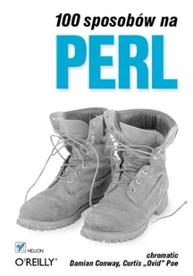 100 sposobów na Perl - Systemy operacyjne i oprogramowanie - miniaturka - grafika 1