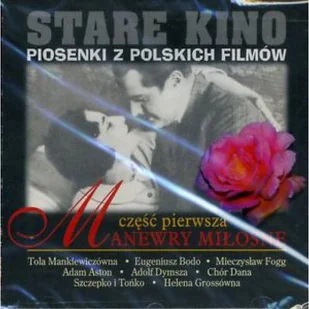 Stare Kino Piosenki Z Polskich Filmów Vol.1 Manewry Miłosne) CD - Muzyka filmowa - miniaturka - grafika 4
