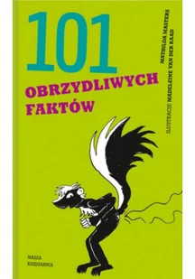 101 obrzydliwych faktów - Literatura popularno naukowa dla młodzieży - miniaturka - grafika 3