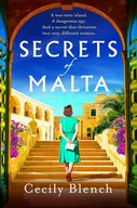 Pozostałe książki - Secrets of Malta: An escapist historical novel of women, spies and a world at war - miniaturka - grafika 1