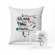 Gadżety dla niej i dla niego - ZESTAW PODUSZKA + kubek Szlak mnie trafia + IMIĘ - miniaturka - grafika 1
