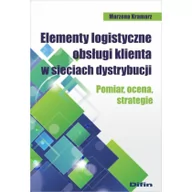 Podręczniki dla szkół wyższych - Kramarz Marzena Elementy logistyczne obsługi klienta w sieciach dystrybucji - mamy na stanie, wyślemy natychmiast - miniaturka - grafika 1