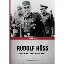 Prószyński Rudolf Hoss. Komendant obozu Auschwitz - VOLKER KOOP - Historia Polski - miniaturka - grafika 1