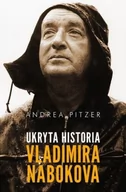 Biografie i autobiografie - Ukryta historia Vladimira Nabokova Andrea Pitzer - miniaturka - grafika 1