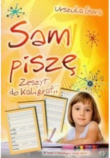 Sam piszę - Urszula Gora - Edukacja przedszkolna - miniaturka - grafika 2