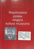 Religia i religioznawstwo - Współczesna polska religijna kultura muzyczna - miniaturka - grafika 1