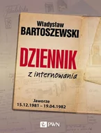 Pamiętniki, dzienniki, listy - Dom Wydawniczy PWN Dziennik z internowania - Władysław Bartoszewski - miniaturka - grafika 1