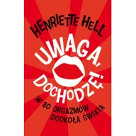 Romanse - Czarna Owca Uwaga dochodzę. W 80 orgazmów dookoła świata - HENRIETTA HELL - miniaturka - grafika 1