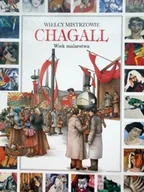 Książki o kulturze i sztuce - Chagall Wielcy mistrzowie Wiek malarstwa - miniaturka - grafika 1