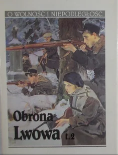 Obrona Lwowa Tom 2 - Historia świata - miniaturka - grafika 1