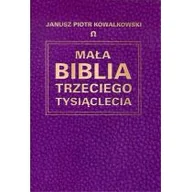 Religia i religioznawstwo - Mała Biblia Trzeciego Tysiąclecia - miniaturka - grafika 1