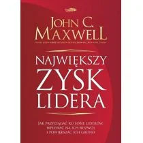 Zysk lidera John C Maxwell - Ekonomia - miniaturka - grafika 1