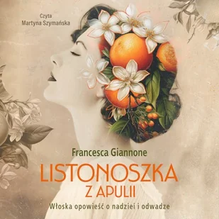 Listonoszka z Apulii Francesca Giannone - Audiobooki - literatura piękna - miniaturka - grafika 1