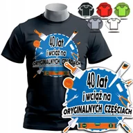 Koszulki męskie - KOSZULKA T-SHIRT MĘSKI WZORY DO WYBORU - 40 LAT NARZĘDZIA ORYGINAŁ PIŁA - L - miniaturka - grafika 1