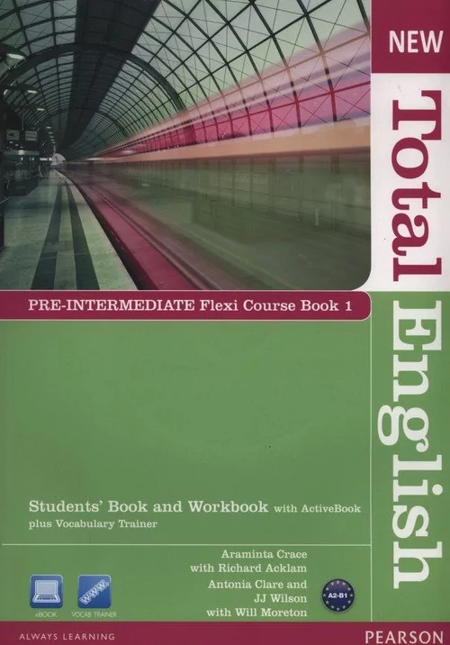 PEARSON New Total English Pre-Intermediate Student's Book and Workbook - Crace Araminta, Richard Acklam