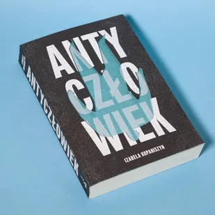 Antyczłowiek. Mroczna strona człowieka - Audiobooki - poradniki - miniaturka - grafika 1