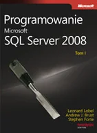Systemy operacyjne i oprogramowanie - Programowanie Microsoft SQL Server 2008 - miniaturka - grafika 1
