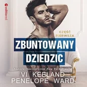 Audiobooki - romanse - Zbuntowany dziedzic. Tom 1 - miniaturka - grafika 1