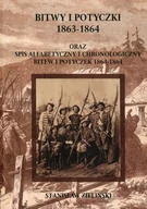 Militaria i wojskowość - Graf-ika Bitwy i potyczki 1863-1864 oraz Spis alfabetyczny i chronologiczny bitew i potyczek 1863-1864 Stanisław Zieliński - miniaturka - grafika 1