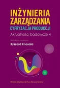 Filozofia i socjologia - Inżynieria zarządzania Cyfryzacja produkcji Aktualności badawcze 4 - miniaturka - grafika 1