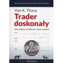 Linia Trader doskonały - Van K. Tharp - Ekonomia - miniaturka - grafika 1