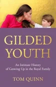 Pamiętniki, dzienniki, listy - Gilded Youth: An Intimate History of Growing Up in the Royal Family - miniaturka - grafika 1