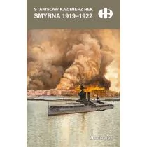 Smyrna 1919-1922 - Historia świata Smyrna 1919-1922 - Historia świata - miniaturka - grafika 1