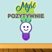 Pomoce naukowe - Kolorowa naklejka ścienna: Myśl pozytywnie - miniaturka - grafika 1