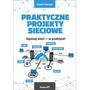 Podstawy obsługi komputera - Paweł Zaręba Praktyczne projekty sieciowe - miniaturka - grafika 1