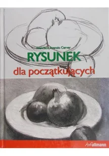 Rysunek dla początkujących - Książki o kulturze i sztuce - miniaturka - grafika 1