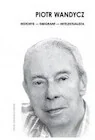 Biografie i autobiografie - Piotr Wandycz. Historyk - emigrant - intelektualista - miniaturka - grafika 1