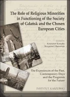 Historia Polski - The Role of Religious Minorities in Functioning of the Society of Gdańsk and the Chosen European Cities - miniaturka - grafika 1